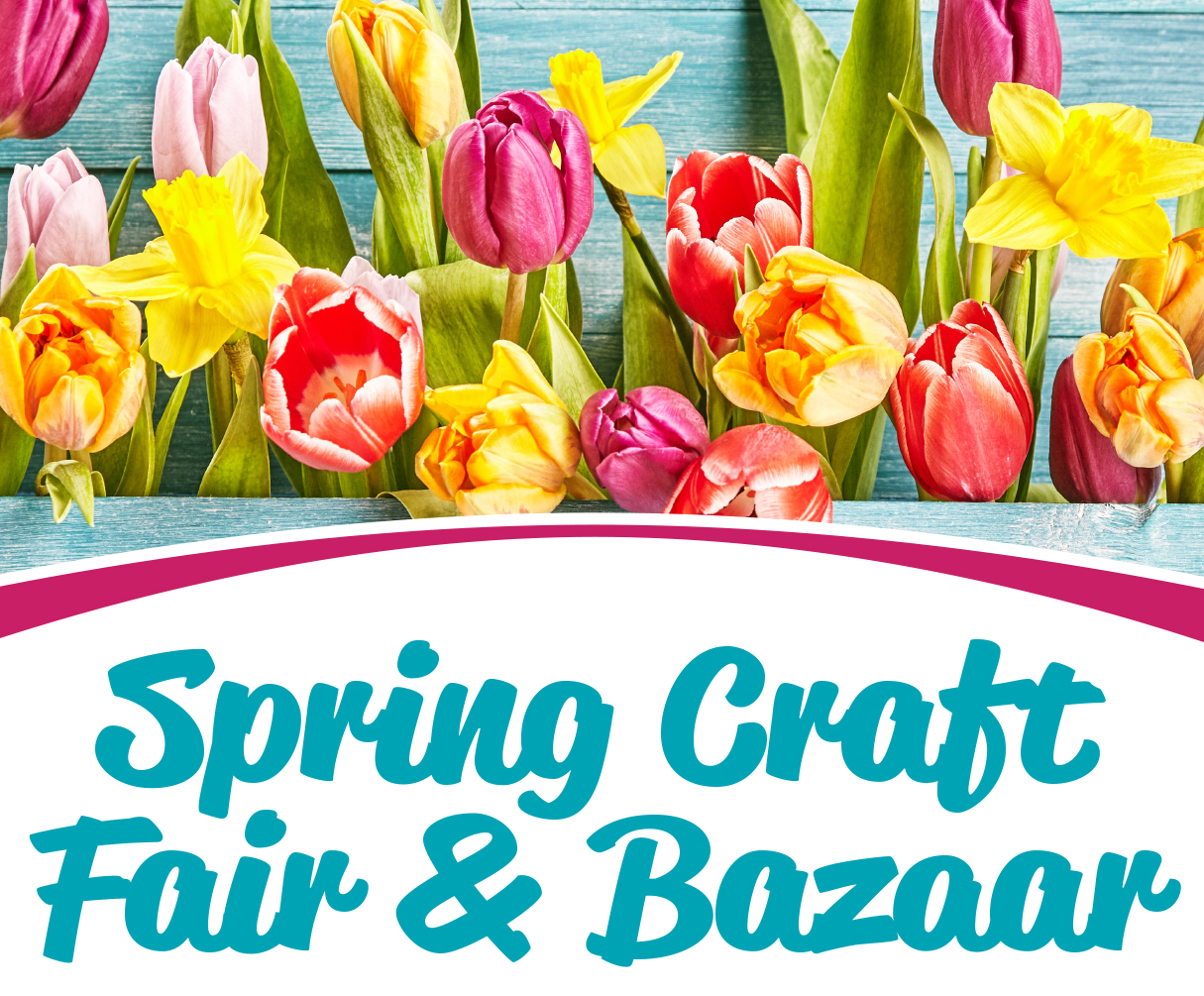 Spring Craft Fair & Bazaar Basin Radio